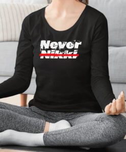 Never Nikki Shirt