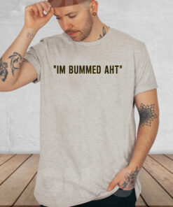 Pat Mcafee Im Bummed Aht Shirt4