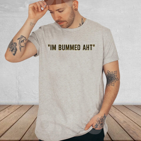 Pat Mcafee Im Bummed Aht Shirt4