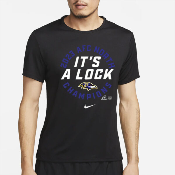 Ravens It’s A Lock 2023 AFC North Champions T-Shirt2