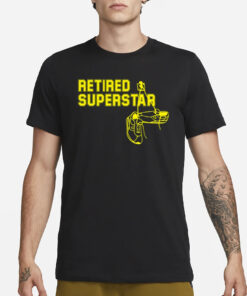 Retired Superstar T-Shirt3