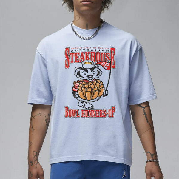 Should Still Be Called Australian Streakhouse Bowl Runner Up Shirt1