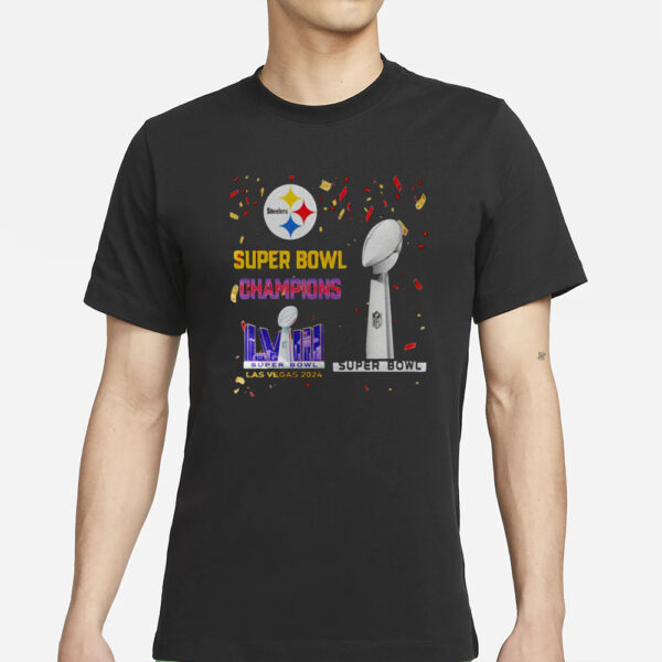 Steelers Super Bowl Champions LVIII Las Vegas 2024 T-Shirts