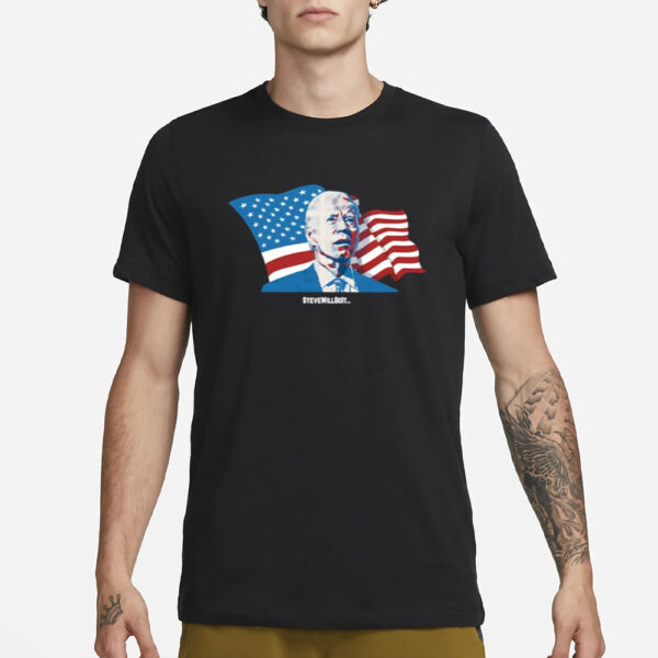 Steve Will Do It With Flag T-Shirt3