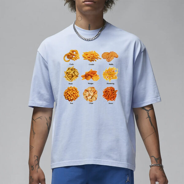 Styles Of French Fries T-Shirt1