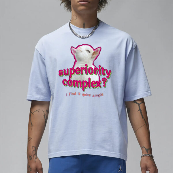 Superiority Complex I Find It Quite Simple Baby Goat Meme T-Shirt1