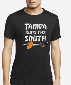 Tampa Runs The South T-Shirt4