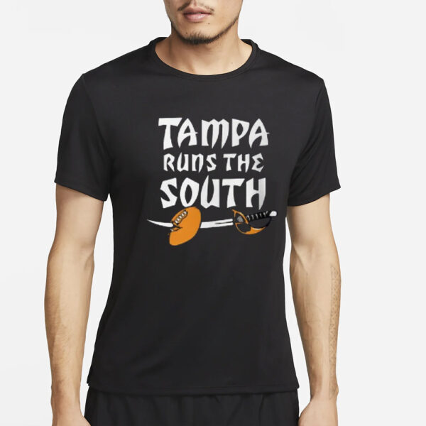 Tampa Runs The South T-Shirt4