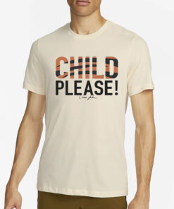 Terrell Owens Child Please T-Shirt1