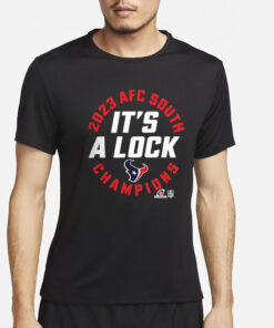 Texans Afc West Champions 2023 It’s A Lock T-Shirt4