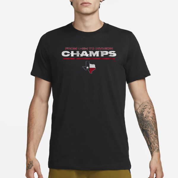 Texans From 3-13-1 To Division Champs T-Shirt3