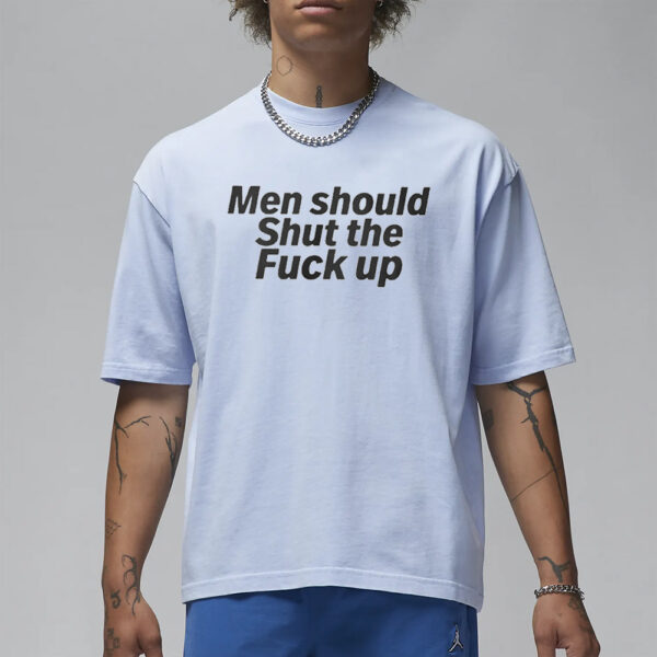 The Devil Men Should Shut The Fuck Up T-Shirt3