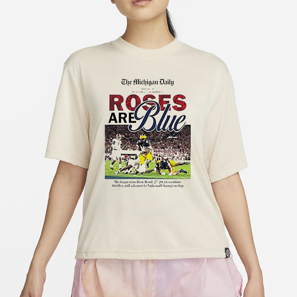The Michigan Daily Rose Are Blue T-Shirt 4 The Michigan Daily Rose Are Blue T-Shirt2