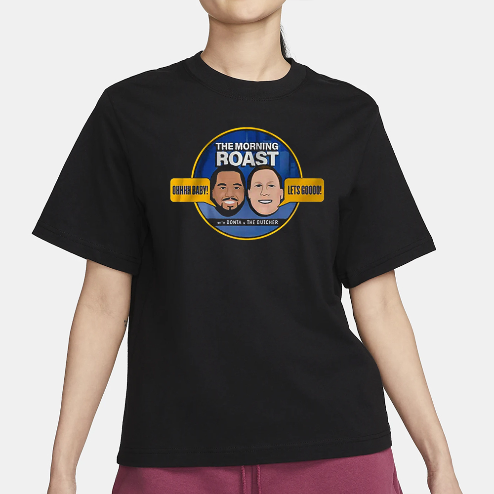 The Morning Game Roast T-Shirt 5 The Morning Game Roast T-Shirt3