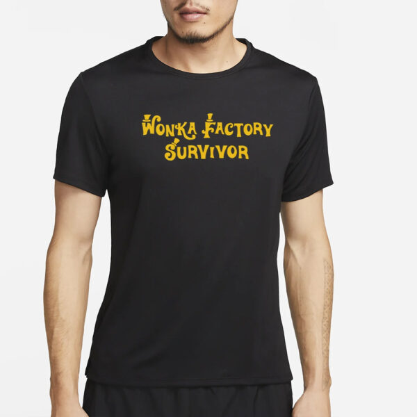 Candy Wonka Factory Survivor T-Shirt4