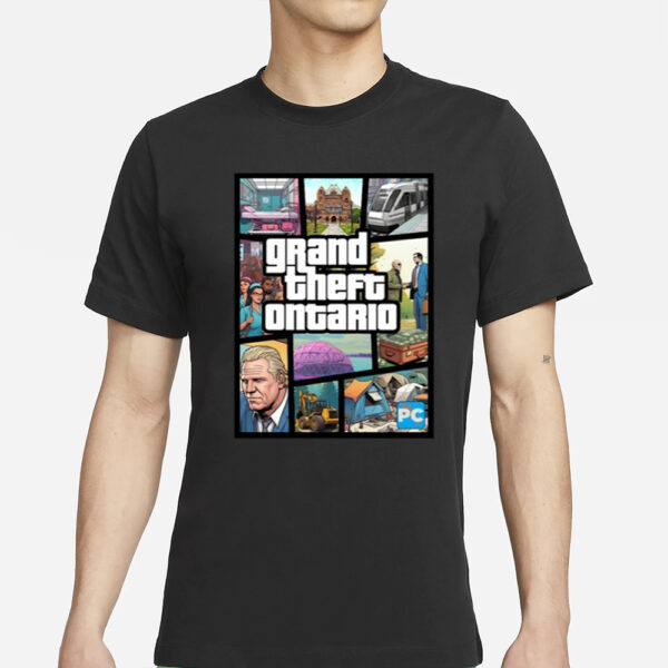 Doug Ford's Grand Theft Ontario T-Shirts