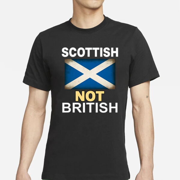 Isla Macgregor Scottish Not British T-Shirts