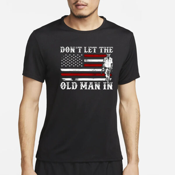 Men’s Don’t Let The Old Man In Print Casual T-Shirt2