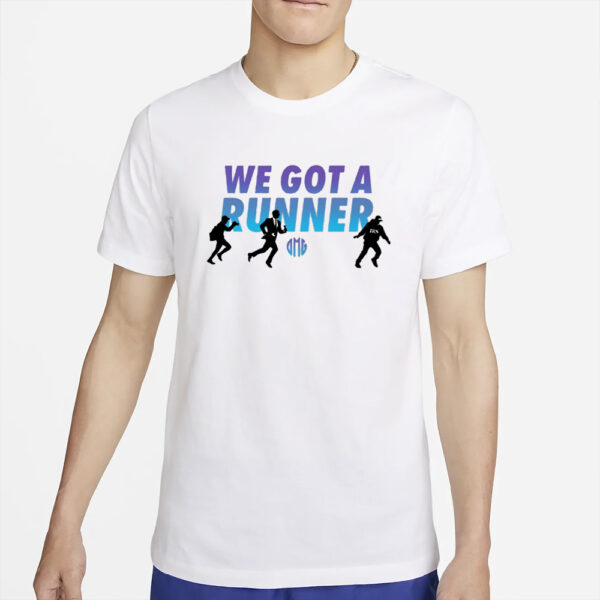 Okeefemedia O’Keefe We Got A Runner T-Shirt4