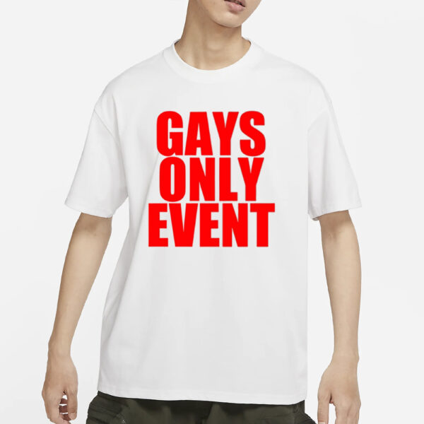 Phantasy Store Gays Only Event T-Shirt