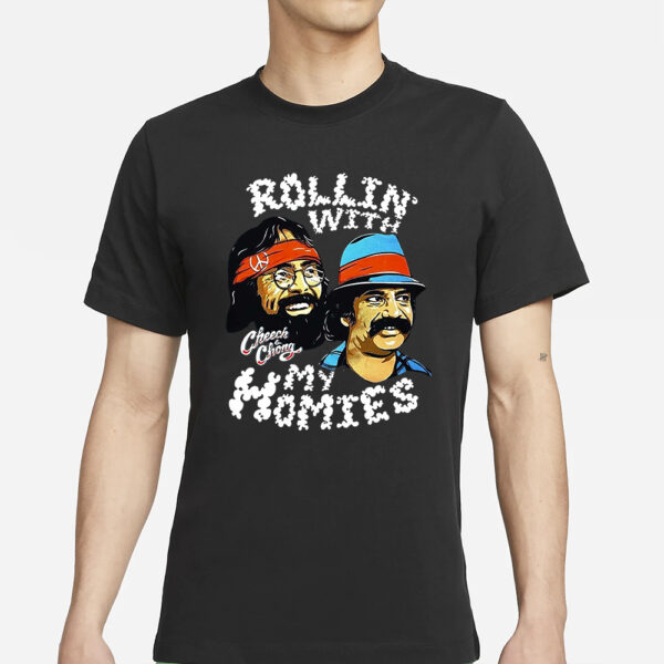 Rollin With My Homies Cheech Chong T Shirt