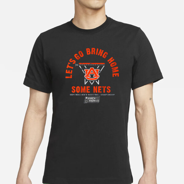 AUBURN BASKETBALL LET'S GO BRING HOME SOME NETS T-SHIRT