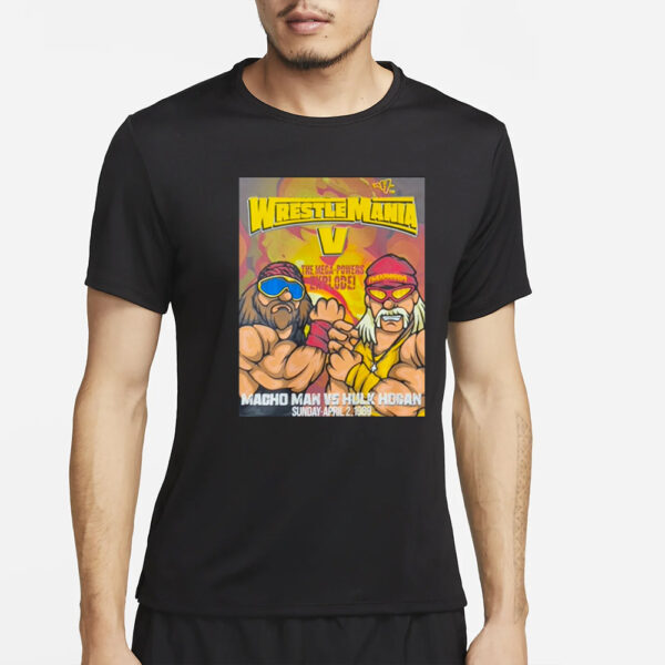 Art History 101 Wm 5 Macho Man Vs Hulk Hogan T-Shirt4