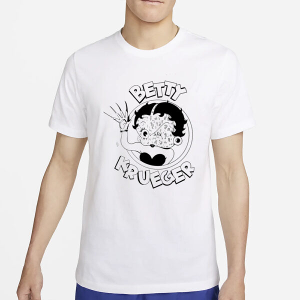 Betty Krueger T-Shirt2