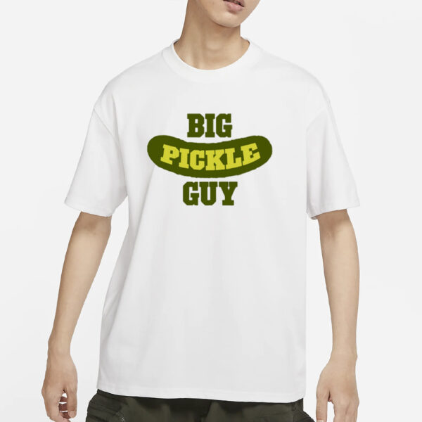 Big Pickle Guy T-Shirt