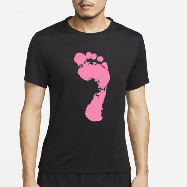 Big Pink Foot Get Up On Ya Good Foo T-Shirt4