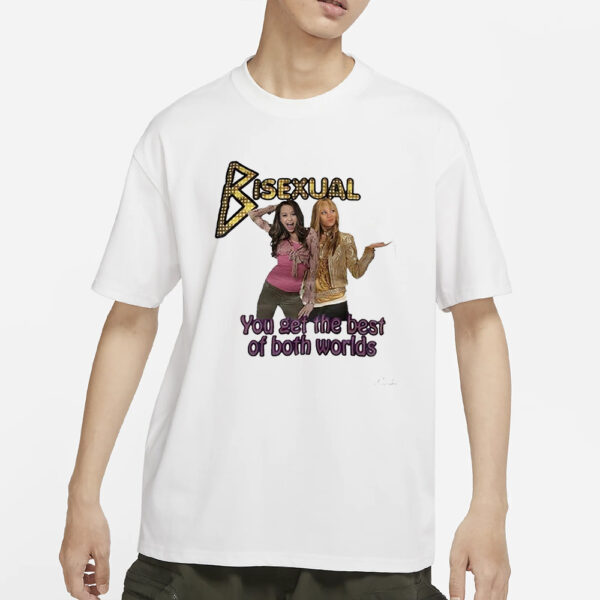 Bisexual You Get The Best Of Both Worlds T-Shirts