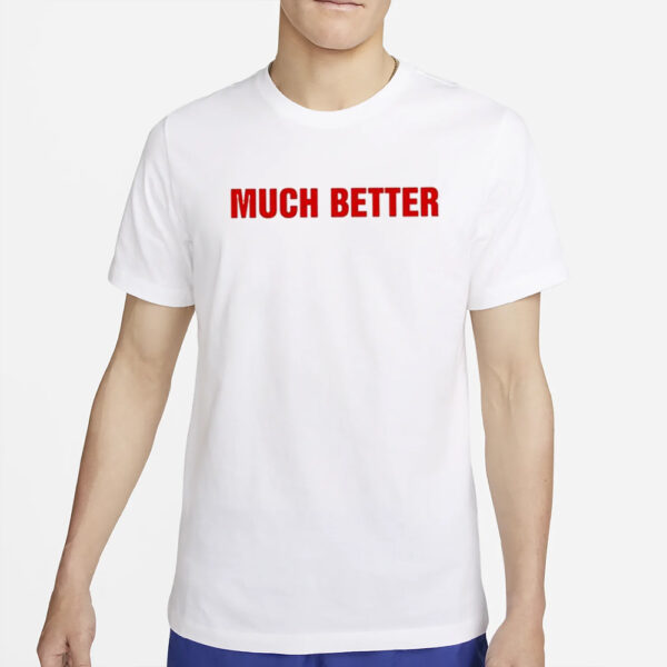 Cardi B Much BetterT- Shirt2