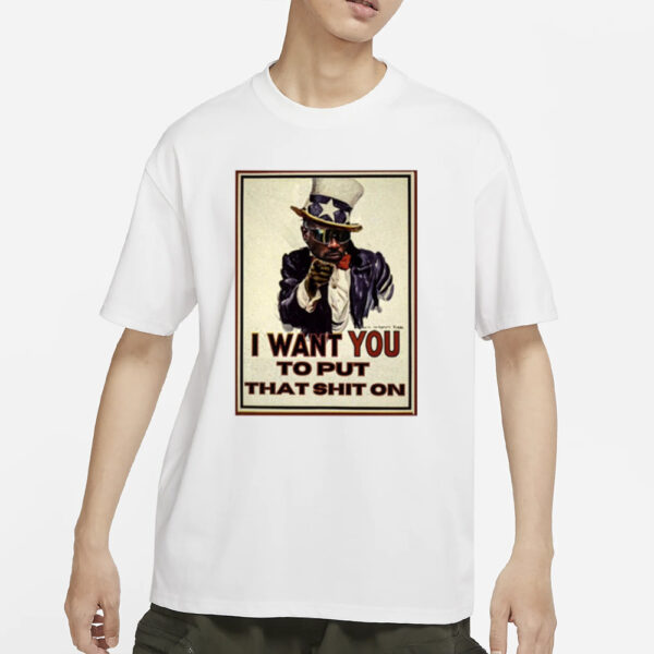 Ctespn I Want You To Put That Shit On T-Shirts