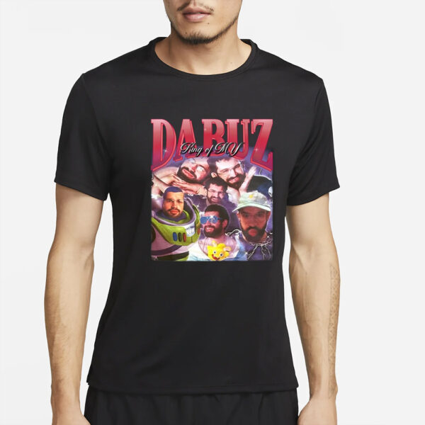 Dabuzsenpai Dabuz King Of My T-Shirt2