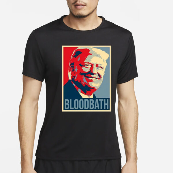 Donald Trump Bloodbath Tim Pool T-Shirt2