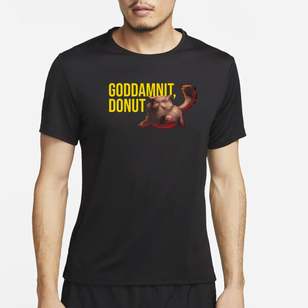 Dungeon Crawler Carl Goddamnit Donut Cat T-Shirt2