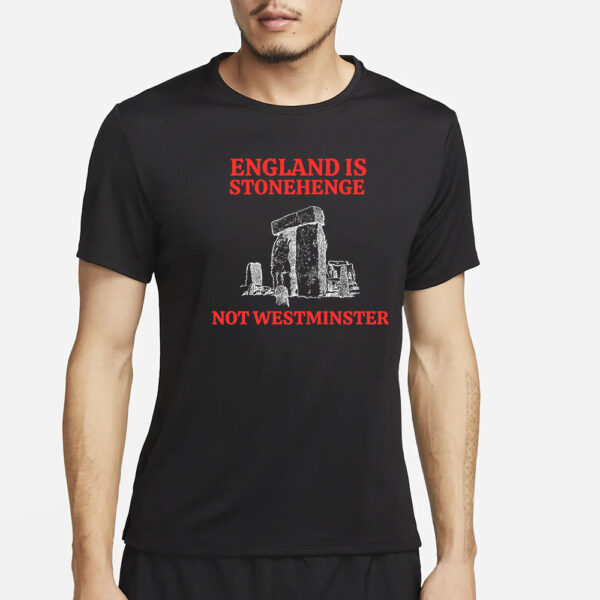 ENGLAND IS STONEHENGE T-SHIRT4