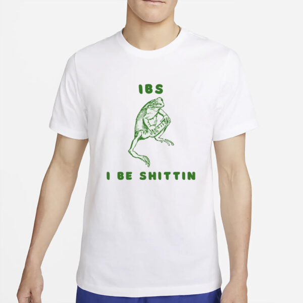 Froglovesquad Ibs I Be Shittin Frog T-Shirt2