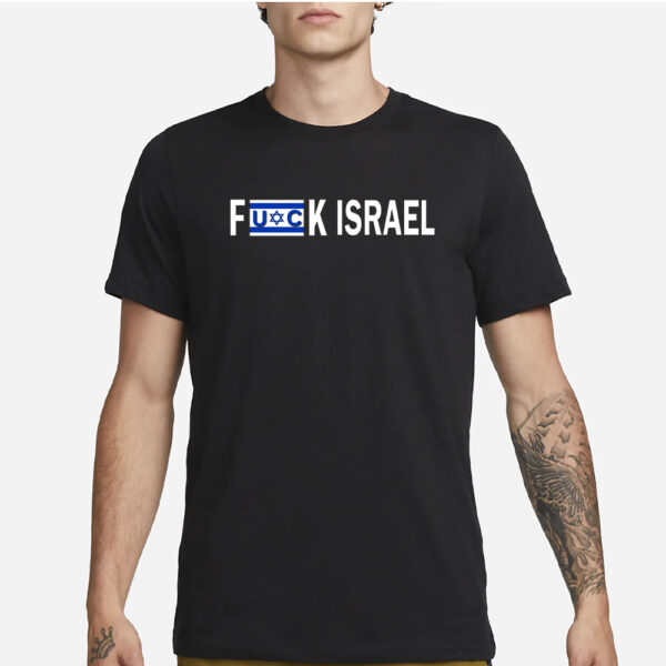 Fuck Israel T-Shirt1