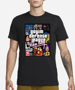 Goyim Defense League Kike City T-Shirt3