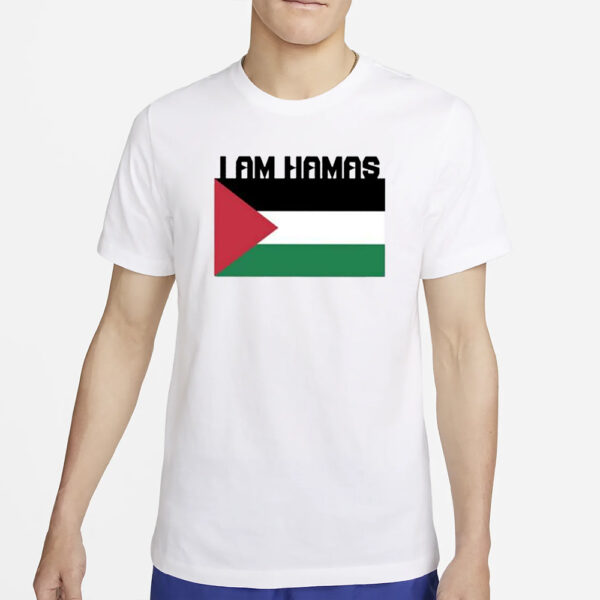 I Am Hamas T-Shirt2