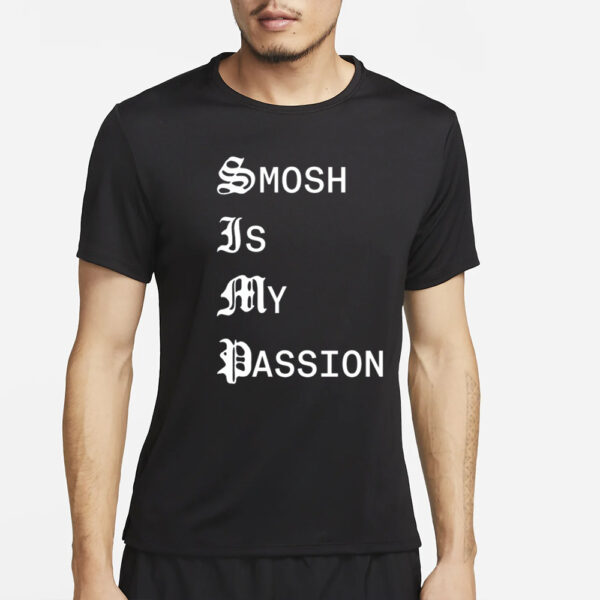 Ian Hecox Smosh Is My Passion T-Shirt5