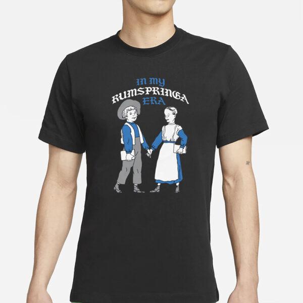 In My Rumspringa Era T-Shirt