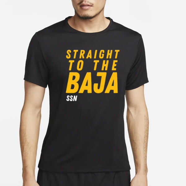 Iowaapparel Straight To The Baja Ssn T-Shirt4