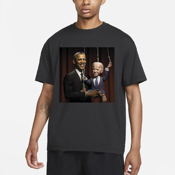 Is Barack Obama Joe Biden's puppet master T-Shirt6