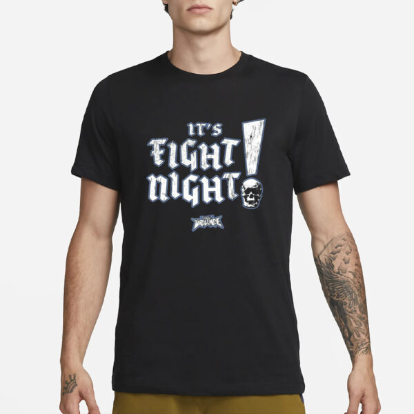 It's Fight Night Fullviolence T-Shirt3