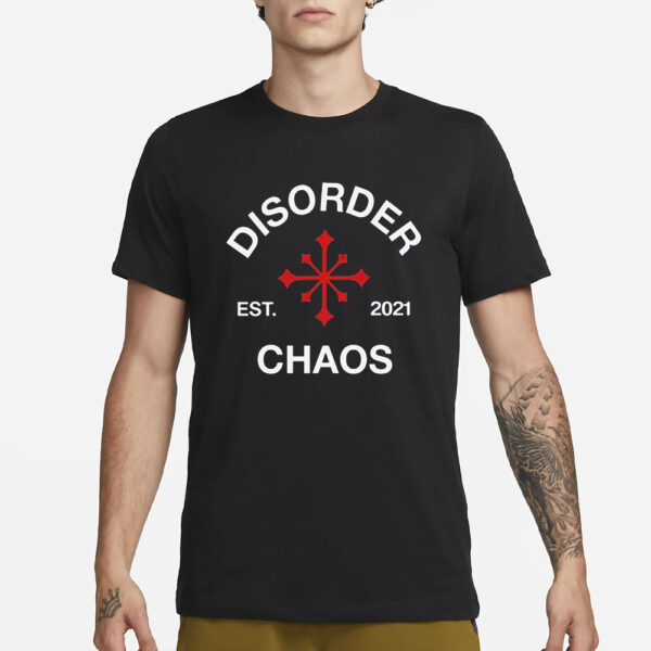 Juanita Broaddrick Disorder Est 2021 Chaos T-Shirt3