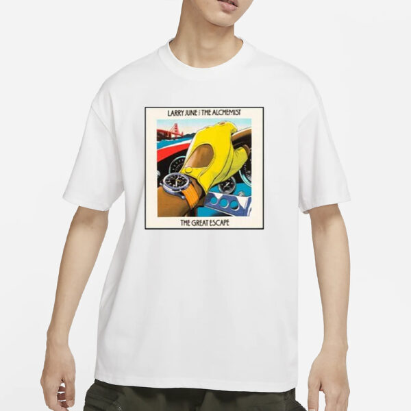 Larry June And The Alchemist The Great Escape T-Shirts