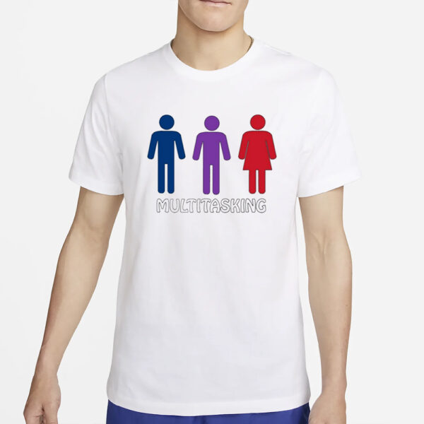 Matt Multitasking Mfm Polyamory Bisexual T-Shirt4