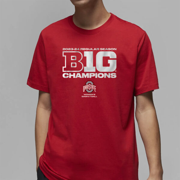 OHIO STATE WOMEN'S BASKETBALL 2024 BIG TEN REGULAR SEASON CHAMPIONS T-SHIRT2